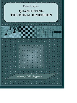 cover image of Quantifying the Moral Dimension. New steps in the implementation of Kohlberg's method and theory
